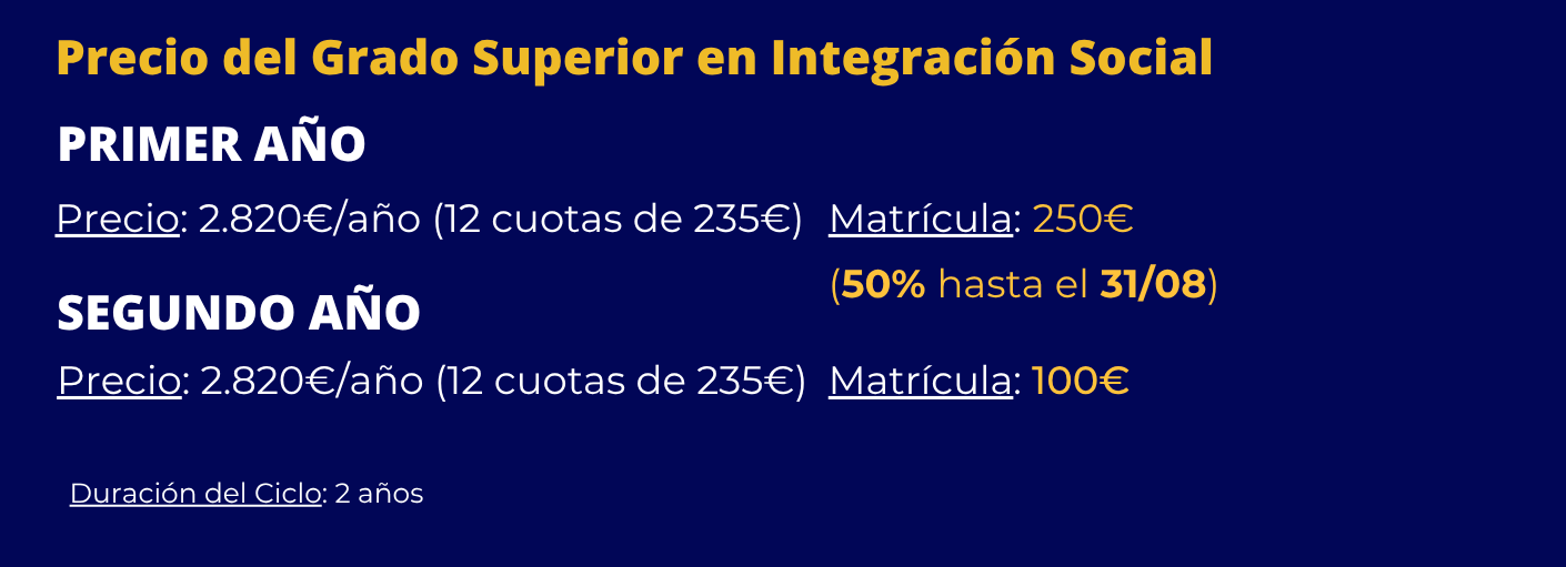 Grado Superior en Integración Social información y precios por cursos