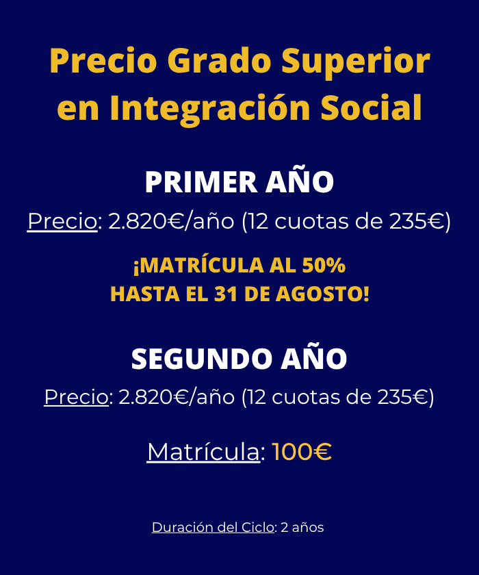 Grado Superior en Integración Social información y precios por cursos