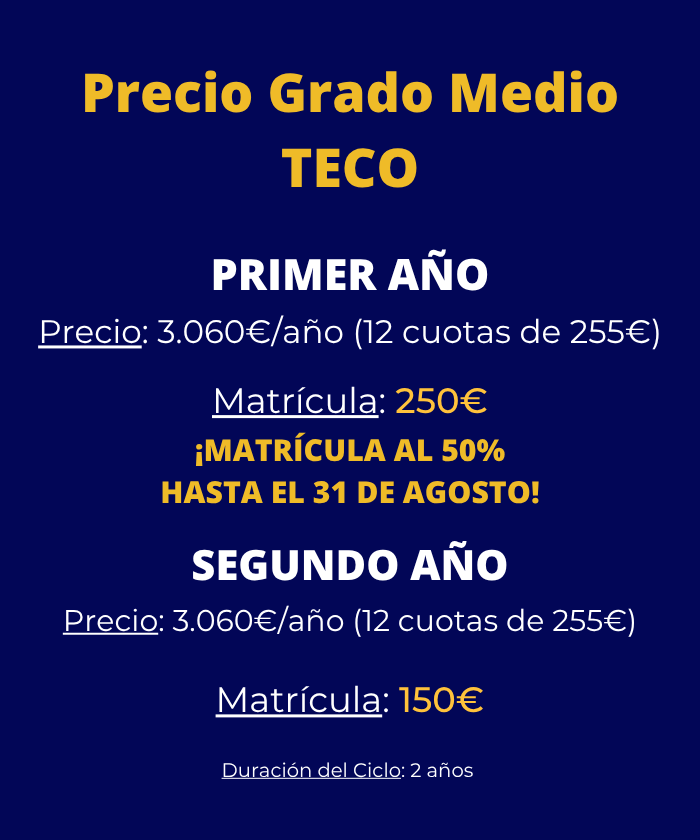 Grado Medio Teco información precios matrícula y cursos